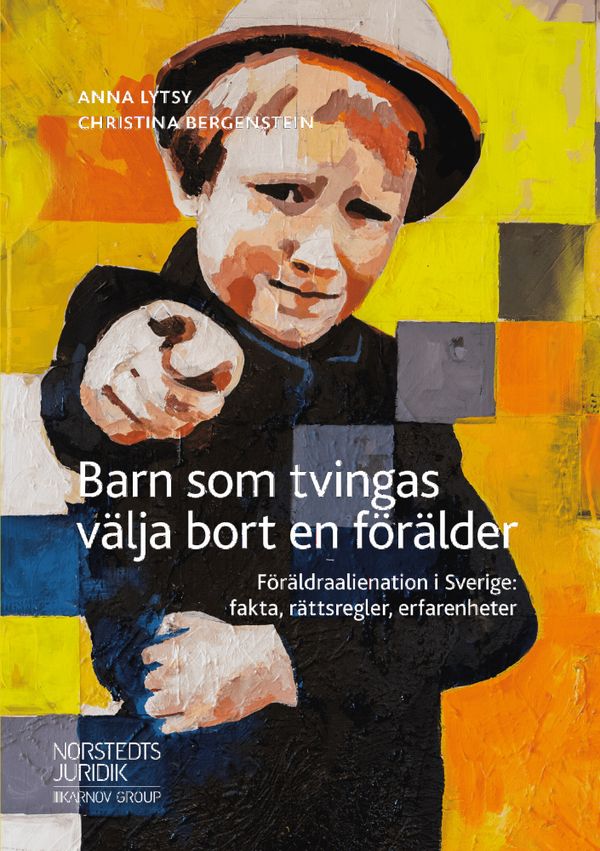 Barn som tvingas välja bort en förälder | 1:a upplagan