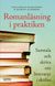 Romanläsning i praktiken : Samtala och skriva om litteratur i skolan