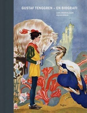 Gustaf Tenggren : en biografi