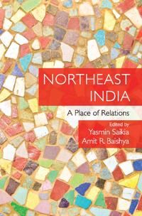 Northeast india - a place of relations