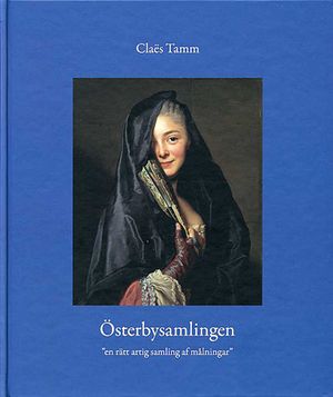 Österbysamlingen : "en rätt artig samling af målningar" | 1:a upplagan