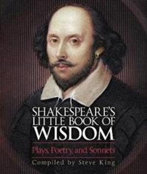 Shakespeares Little Book of Wisdom