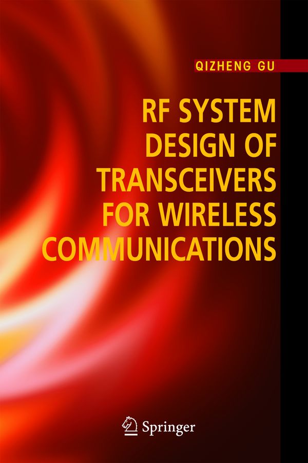 RF System Design of Transceivers for Wireless Communications | 0:e upplagan