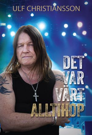 Det var värt alltihop | 1:a upplagan