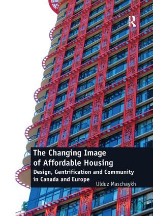 The Changing Image of Affordable Housing | 1:a upplagan