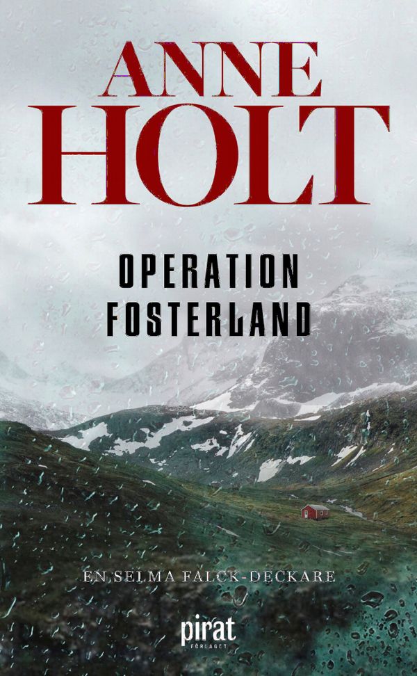 Operation fosterland | 0:e upplagan