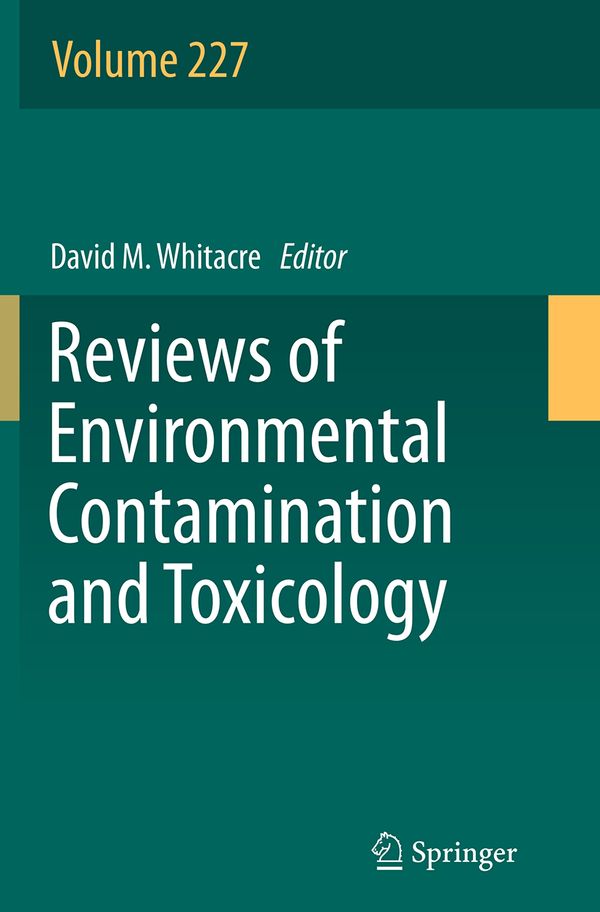 Reviews of Environmental Contamination and Toxicology, Volume 227 | 1:a upplagan