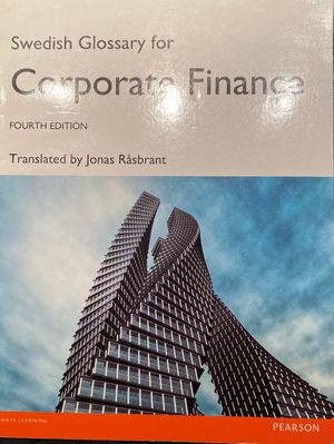 Swedish Glossary for Corporate Finance | 4:e upplagan