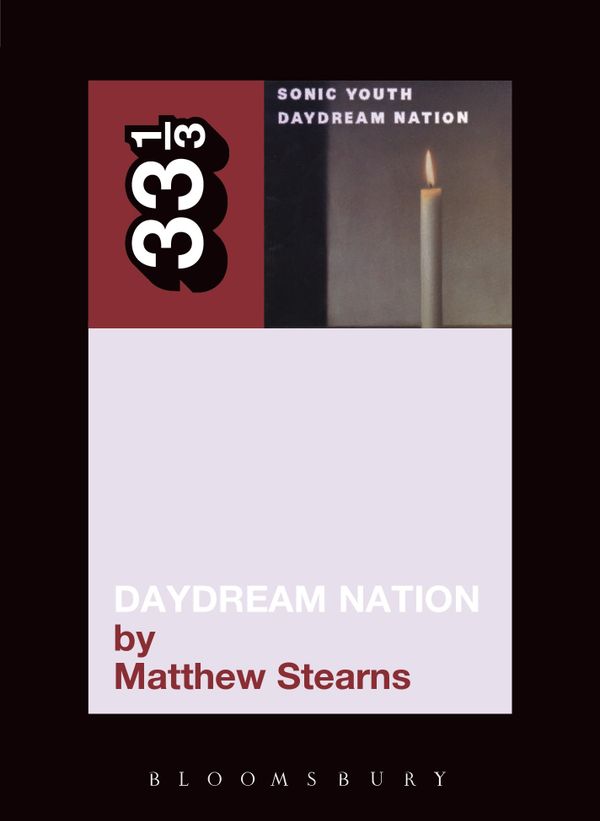 Sonic Youth's Daydream Nation | 0:e upplagan
