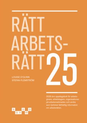 Rätt Arbetsrätt 2025 | 1:a upplagan