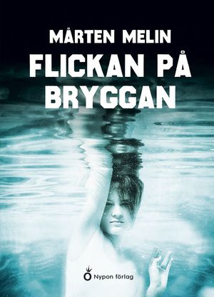 Flickan på bryggan | 1:a upplagan