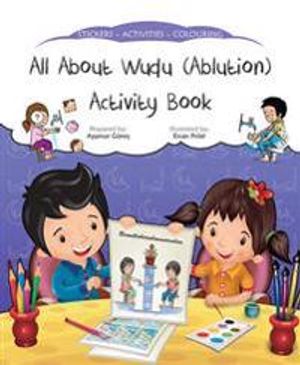 All About Wudu (Ablution) Activity Book