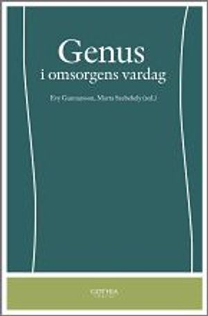 Genus i omsorgens vardag | 1:a upplagan