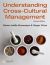 Understanding Cross-Cultural Management (2011)