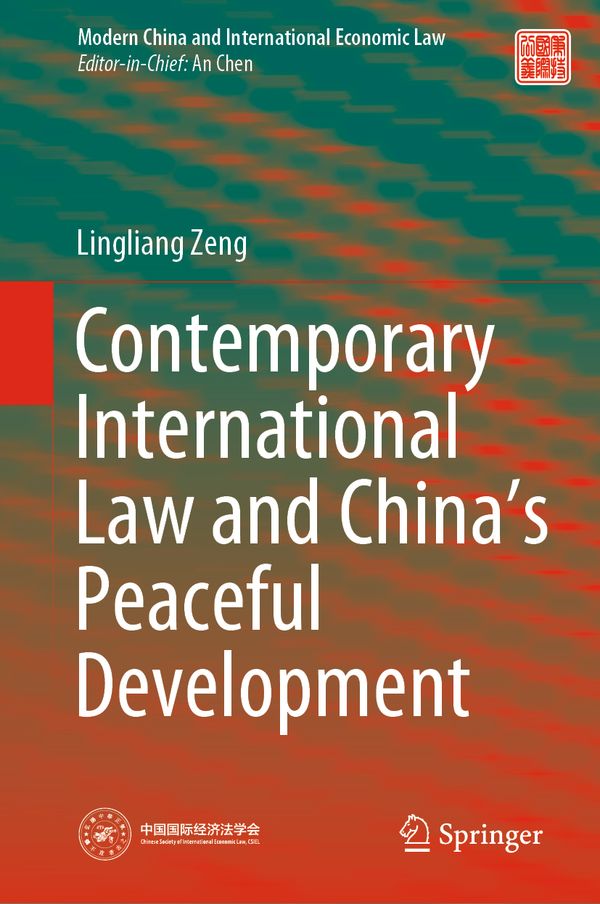 Contemporary International Law and China’s Peaceful Development | 1:a upplagan
