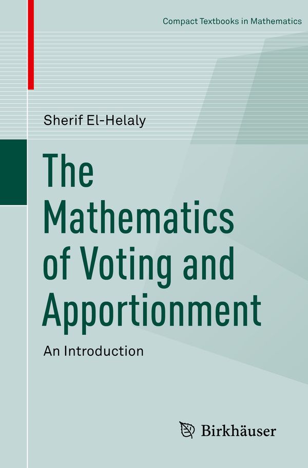 The Mathematics of Voting and Apportionment | 1:a upplagan