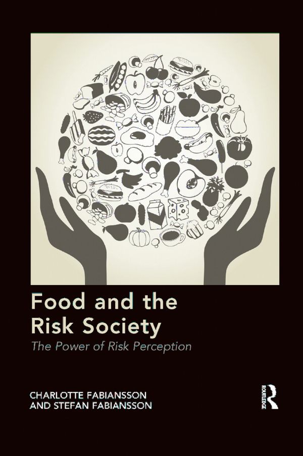 Food and the Risk Society | 1:a upplagan