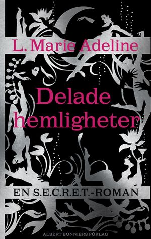 Secret : delade hemligheter | 1:a upplagan