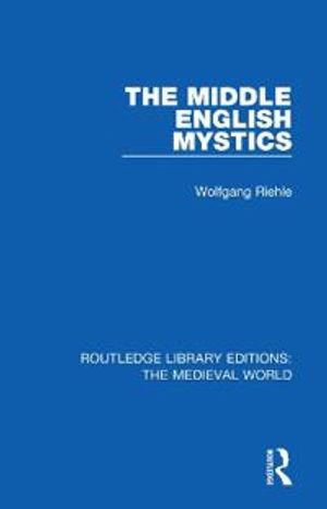 The Middle English Mystics | 1:a upplagan