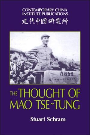 The Thought of Mao Tse-Tung