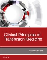 Clinical Principles of Transfusion Medicine | 0:e upplagan