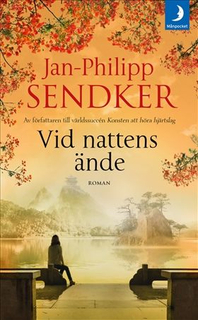Vid nattens ände - Jan-Philipp Sendker