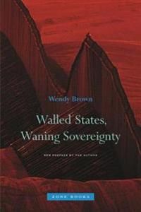 Walled States, Waning Sovereignty | 0:e upplagan
