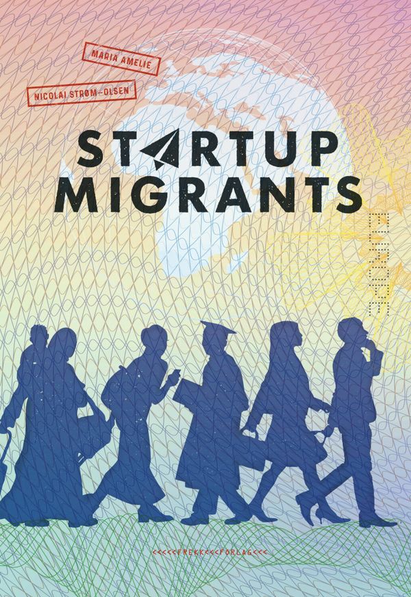 Startup migrants | 1:a upplagan