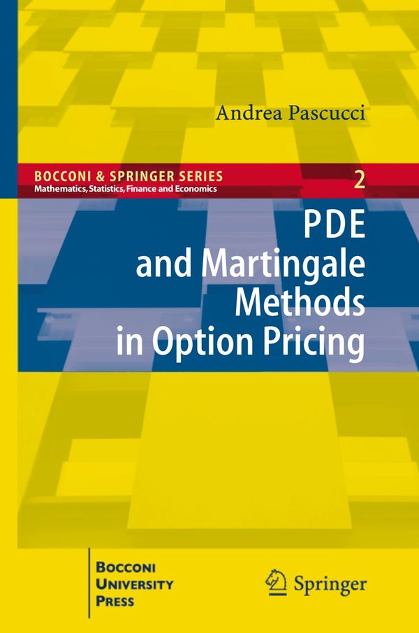 PDE and Martingale Methods in Option Pricing | 1:a upplagan