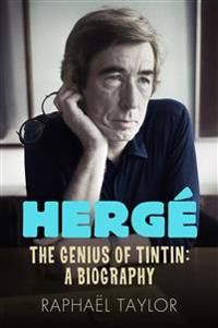 Herge: The Genius of Tintin (export) | 0:e upplagan