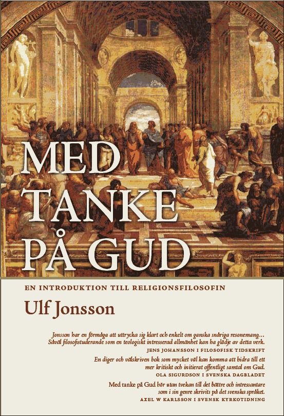Med tanke på Gud : en introduktion till religionsfilosofin | 2:a upplagan