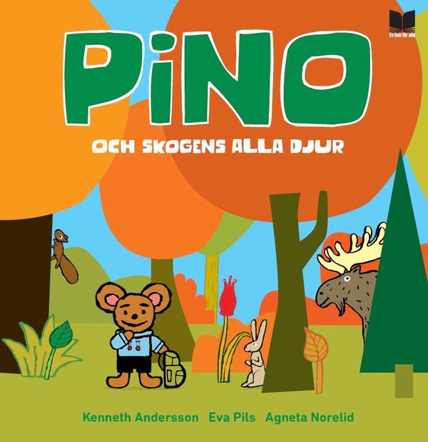 Pino och skogens alla djur | 0:e upplagan