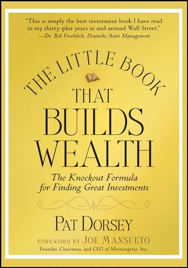 The Little Book That Builds Wealth | 1:a upplagan