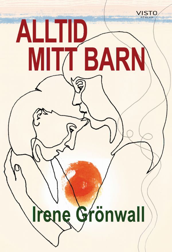 Alltid mitt barn | 0:e upplagan