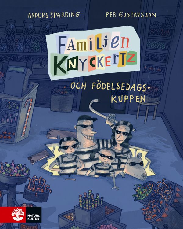 Familjen Knyckertz och födelsedagskuppen | 1:a upplagan