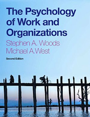 The Psychology of Work and Organizations: (with 12-month access to CourseMate and CengageBrain eBook Access) |  2:e upplagan