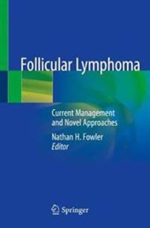 Follicular Lymphoma | 1:a upplagan