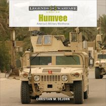 Humvee : America's Military Workhorse