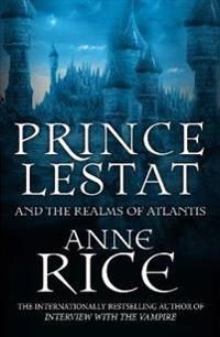 Prince Lestat and the Realms of Atlantis | 0:e upplagan