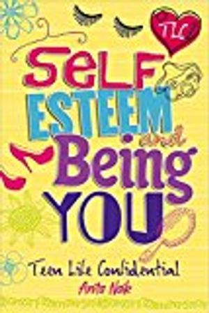 Teen life confidential: self-esteem and being you