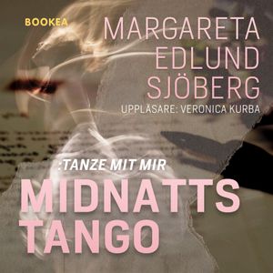 Midnattstango : tanze mit mir