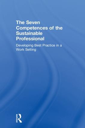 The Seven Competences of the Sustainable Professional | 1:a upplagan