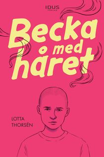 Becka med håret