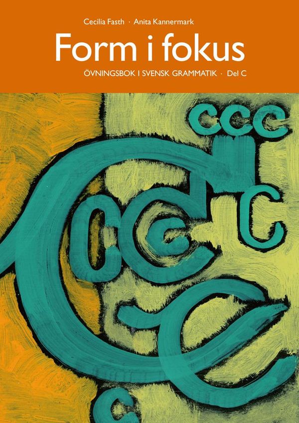 Form i fokus C | 2:a upplagan