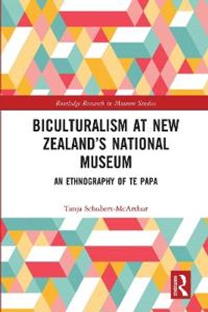 Biculturalism at New Zealand’s National Museum | 1:a upplagan