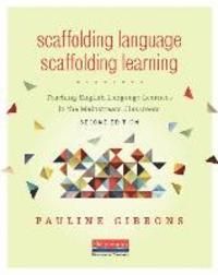 Scaffolding Language, Scaffolding Learning, Second Edition: Teaching English Language Learners in the Mainstream Classroom | 0:e upplagan