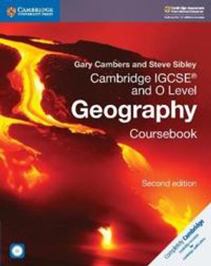 Cambridge IGCSE™ and O Level Geography Coursebook with CD-ROM