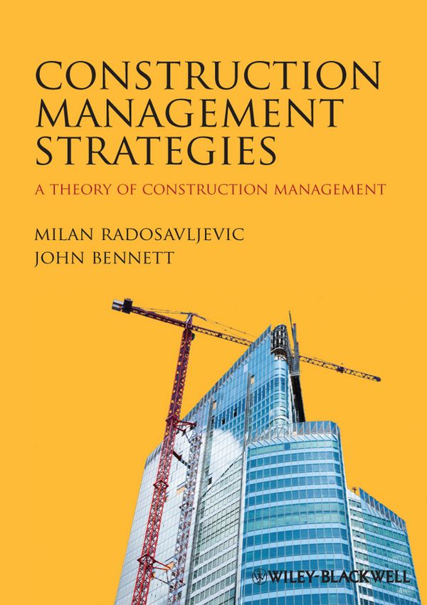 A Theory of Construction Management | 1:a upplagan