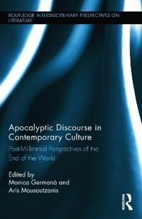 Apocalyptic Discourse in Contemporary Culture | 1:a upplagan