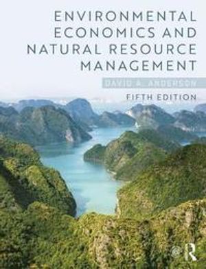 Environmental economics and natural resource management | 5:e upplagan